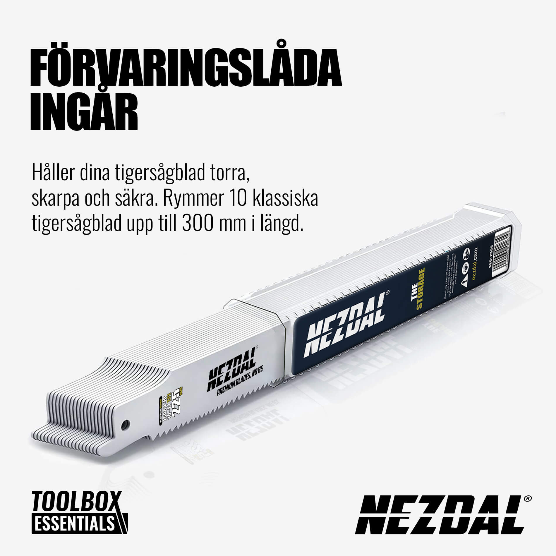 Förvaringslåda för tigersågblad